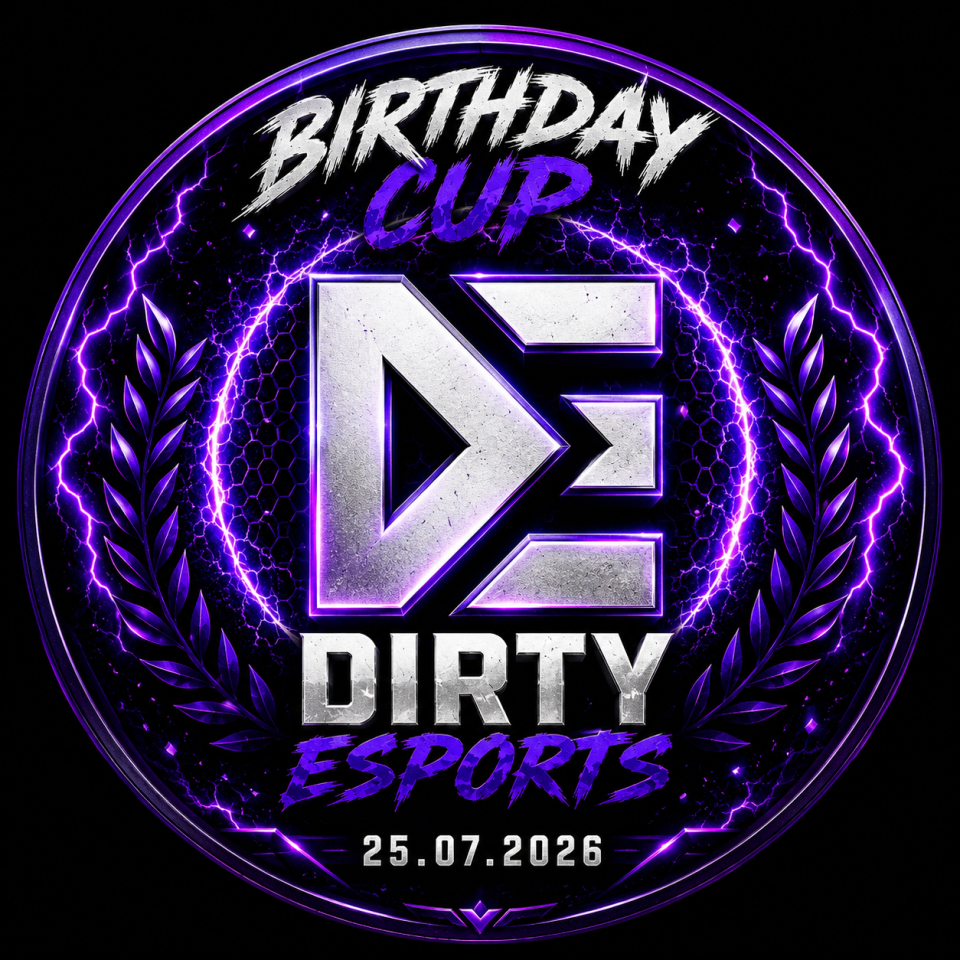 DE DIRTY ESPORTS BDAY CUP by TBH